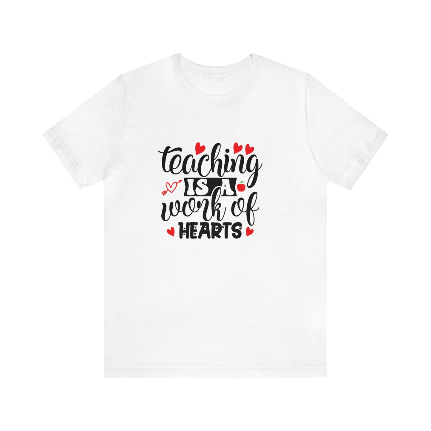 "Empower Educators: Teaching is a Work of Heart T-Shirt"